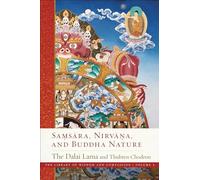 Samsara, Nirvana, and Buddha Nature (Volume 3)
