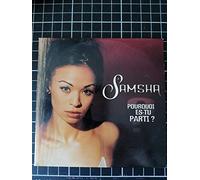 Samsha - Pourquoi ES-Tu Parti