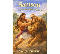 Samson and the Strength to Stand: Little Lamb Rhymes