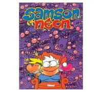 Samson et Néon - Tome 04: L'Envahissant