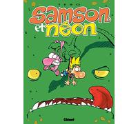Samson et Néon, tome 5 : Jamais peur