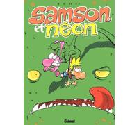 Samson et Néon, tome 5 : Jamais peur