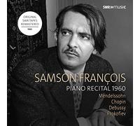 Samson François Joue Mendelssohn Chopin Debussy et Prokofiev