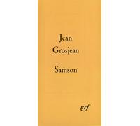 Samson - Jean Grosjean - Gallimard - broché - Livre