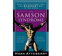 The Samson Syndrome by Mark Atteberry Mark Atteberry (Auteur)