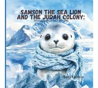 Samson the Sea Lion and the Judah Colony:: When Goodbye Isn't the End