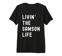 Samson Vivant la Vie de Samson Nom Amusant T-Shirt Haut de Gamme