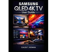 SAMSUNG QLED 4K TV USER GUIDE
