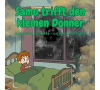 Samu trifft den kleinen Donner