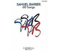 Samuel Barber: 65 Songs
