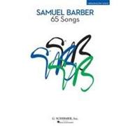 Samuel Barber – 65 Songs for Medium/Low Voice – Livre – Hal Leonard