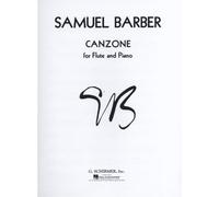 Partitions classique SCHIRMER SAMUEL BARBER CANZONE - FLUTE Flûte traversière
