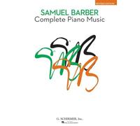 Samuel Barber: Complete Piano Music