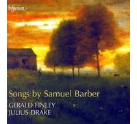 Samuel Barber: Songs / Gerald Finley, Julius Drake [CD] NEUF