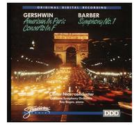 Samuel Barber : Symphony No. 1 / George Gershwin : American In Paris - Concerto In F