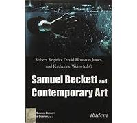 Samuel Beckett And Contemporary Art