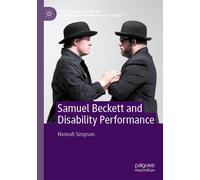 Samuel Beckett And Disability Performance