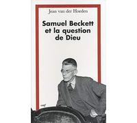 Samuel Beckett et la question de Dieu