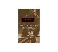 Samuel Beckett Trilogy: Molloy, Malone Dies and The Unnamable