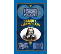 Samuel champlain (poche - vintage) coll. baroque (bp) - Jean Combes - Geste - relié - Biographie