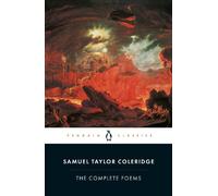 Samuel Taylor Coleridge – Poèmes complets – Penguin Books