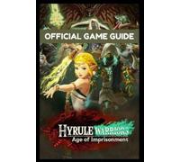 Samuel D Jackso Hyrule Warriors Age of Imprisonments-The Official Game G (Poche)