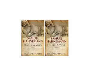 Samuel Hahnemann: His Life and Work