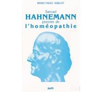 Samuel Hahnemann, pionnier de l'homéopathie