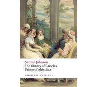 Samuel Johnson The History of Rasselas, Prince of Abissinia (Poche)