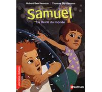 Samuel, la reine du monde - Roman Fantastique - De 7 à 11 ans