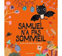 Samuel n'a pas sommeil