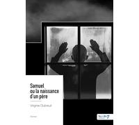 Samuel ou la naissance d'un père