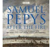 Samuel Pepys After the Fire by Samuel PepysHattie Naylor Inconnu (Auteur)