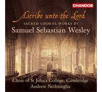 Samuel Sebastian Wesley Ascribe Unto the Lord (CD) Album