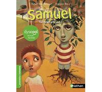 Samuel : Terriblement vert - adapté aux enfants DYS ou dyslexiques - dès 7 ans