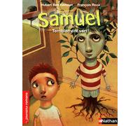 Samuel, terriblement vert ! - Roman Fantastique - De 7 à 11 ans