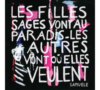 Samuele - Les Filles Sages Paradis-Les Autres Vont Ou Elles Veulent (Vinyl)