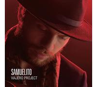 Samuelito, Juan Manuel Cortes, Ilia Z, Matias Lopez ‘el Mati’, Abel Harana – Viajero Project – CD