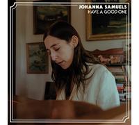 Samuels, Johanna - Have a Good One [Import]