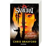 Samurai, Band 2: Der Weg des Schwertes