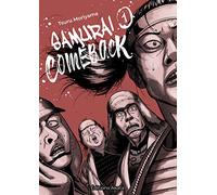 Samurai Comeback - tome 1