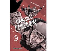 Samurai Comeback - tome 2