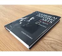 Samurai Fighting Arts: The Spirit and the Practice