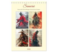 Samurai. Kunstvolle Darstellungen historischer Krieger (Tischkalender 2026 DIN A5 hoch), CALVENDO Monatskalender: Die tapferen Krieger des alten Japans in tollen Paintings
