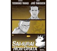 Samurai non Grata Toshihiko Yahagi (Auteur), Jirô Taniguchi (Dessinateur)