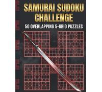 Samurai Sudoku Challenge: 50 Overlapping 5-Grid Puzzles