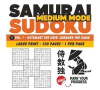 Samurai Sudoku Large Print Medium Puzzle Book for Adults and Seniors: 100 Samurai Style Logic Puzzles to Improve Focus, Brain Training, and Memory | ... Fitness, Mindful Focus, and Mental Strength
