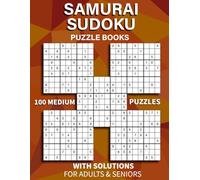 Samurai Sudoku Puzzle Books for Adults & Seniors: 100 Medium 5-Grid Puzzles with Full Solutions | Challenging Brain Games for Focus and Memory.