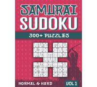 Samurai Sudoku: Sudoku Book for Adults with 300+ 5 in 1 Sudoku - Normal and Hard - Vol 1
