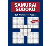 Samurai Sudoku Volume 2: 200 Multi-Level Puzzles